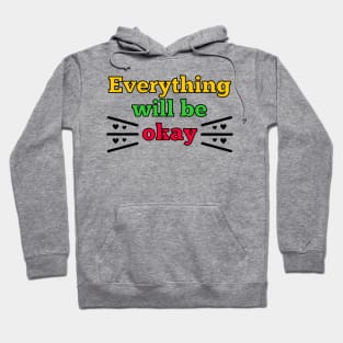 Everything will be okay Hoodie